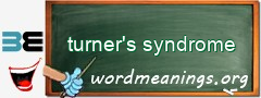 WordMeaning blackboard for turner's syndrome